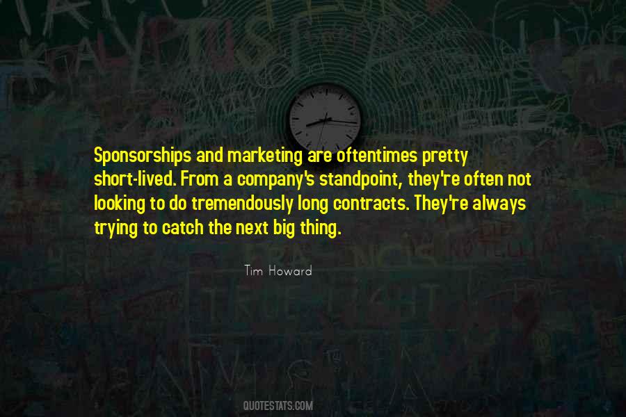 Quotes About The Next Big Thing #272185