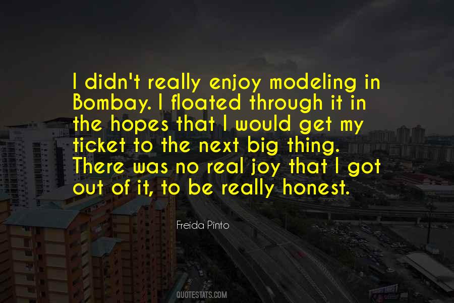 Quotes About The Next Big Thing #541725