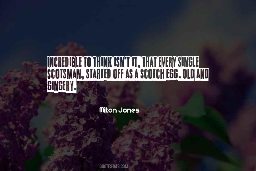 Old Scotch Quotes #1310276