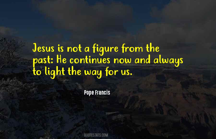 Light Jesus Quotes #1092179