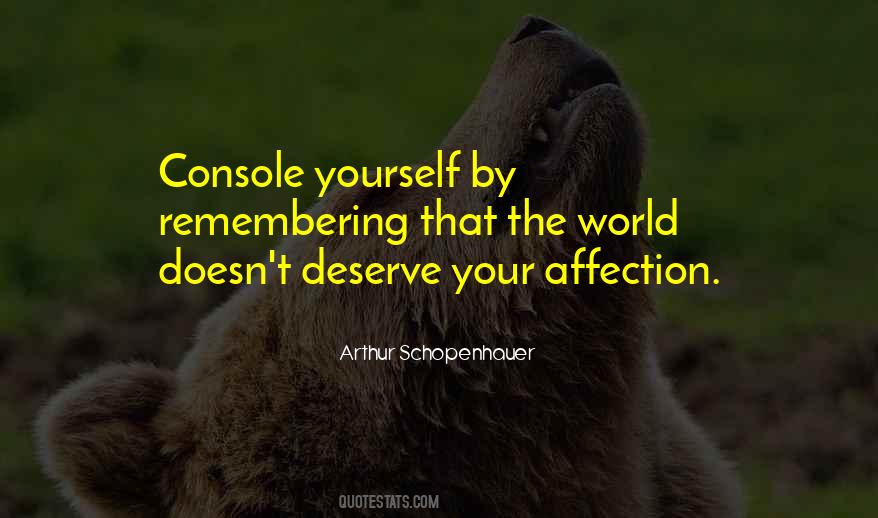 Remember What You Deserve Quotes #940206