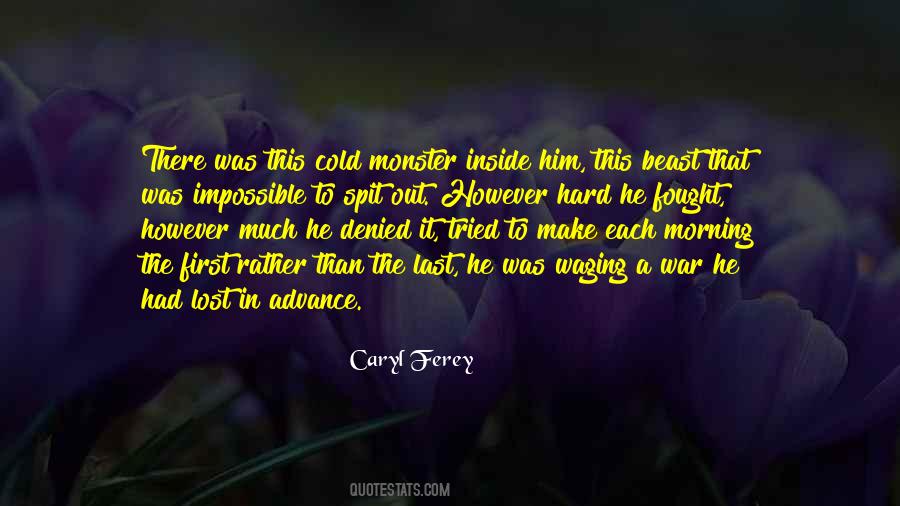 First In Last Out Quotes #1811817