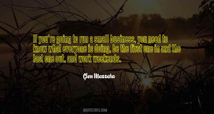 First In Last Out Quotes #723879