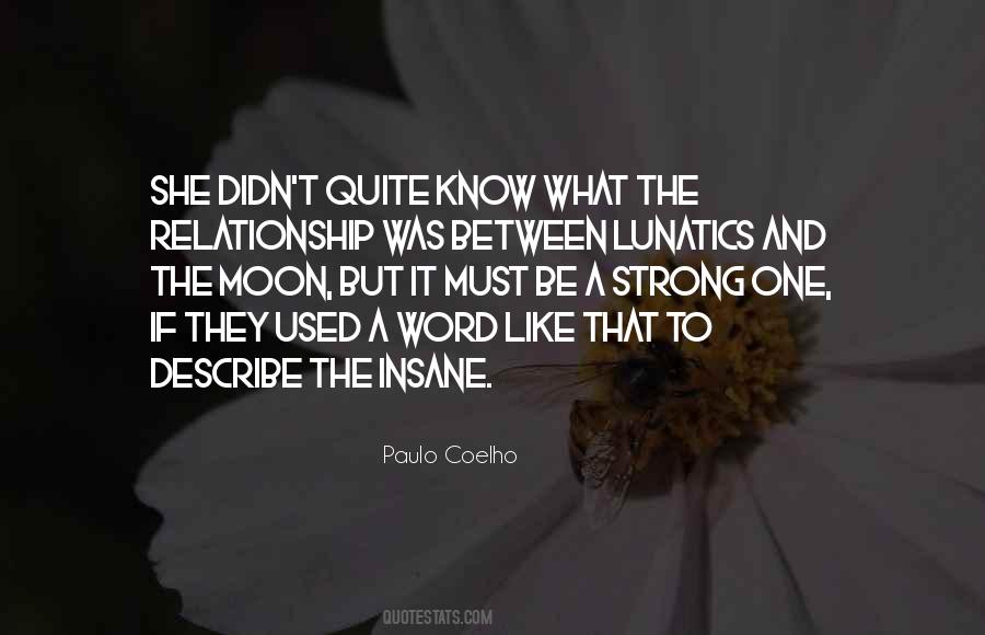 Moon Relationship Quotes #1260249