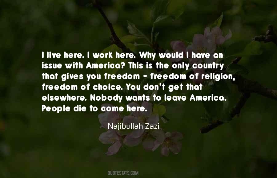 I Have To Leave You Quotes #234886