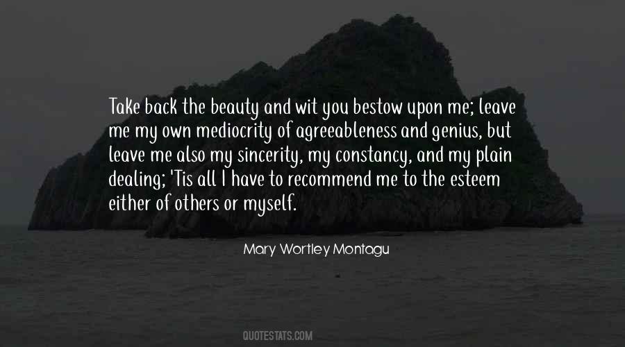 I Have To Leave You Quotes #258930