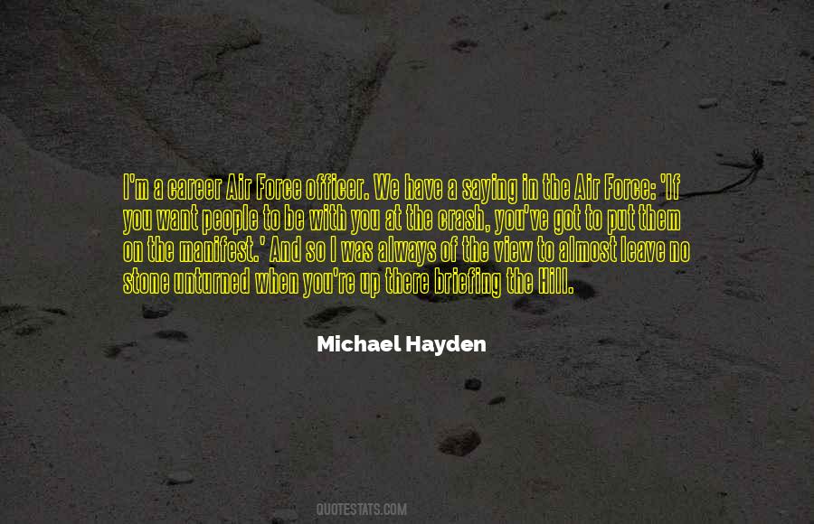 I Have To Leave You Quotes #996141