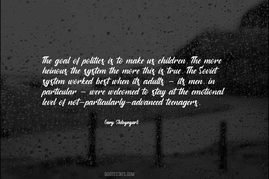 Stay Out Of Politics Quotes #1552160