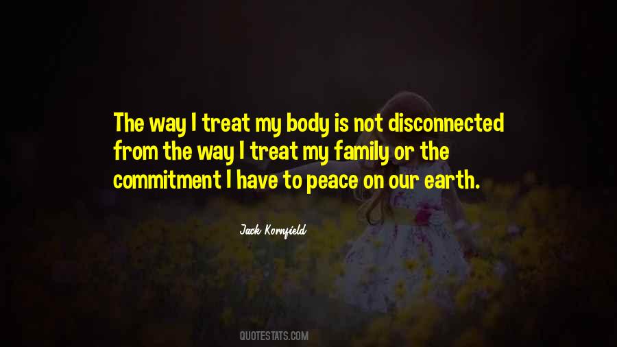 Treat The Earth Well Quotes #328918