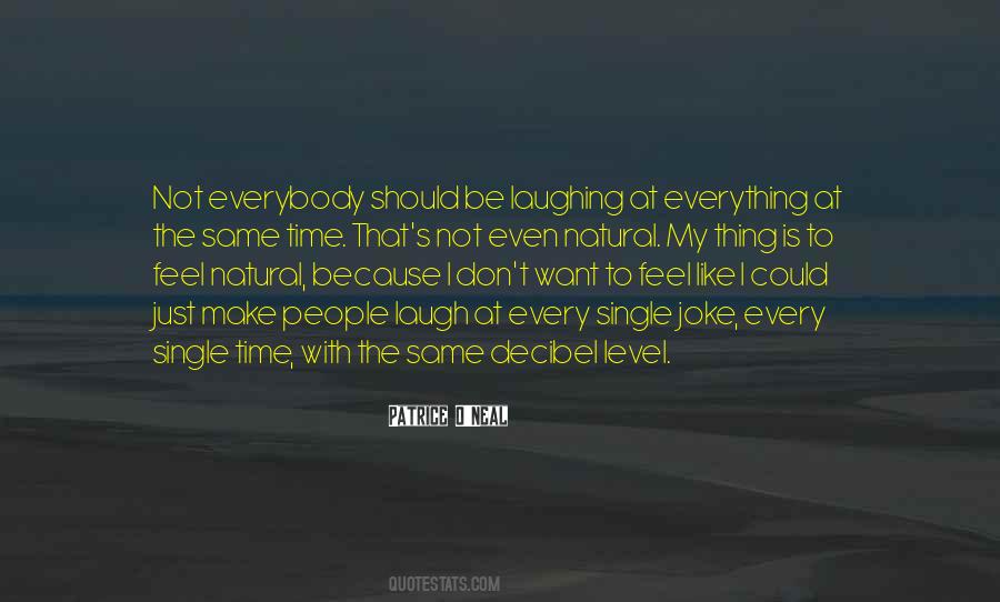 Everything Is Time Quotes #296789