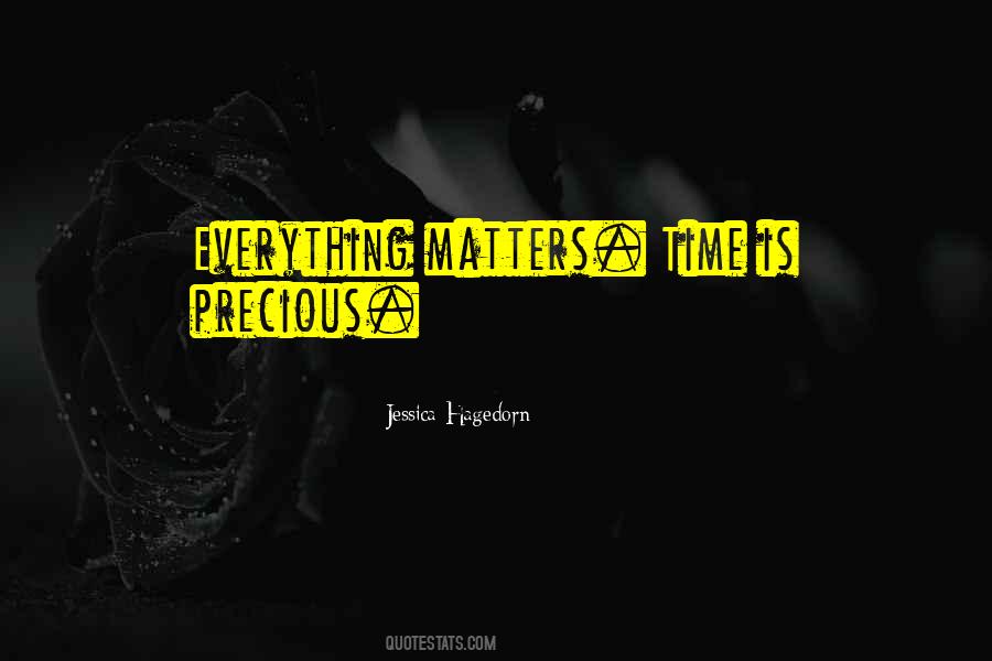 Everything Is Time Quotes #55817