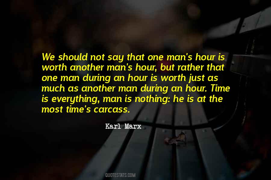 Everything Is Time Quotes #596891