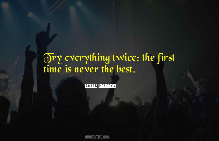 Everything Is Time Quotes #732685