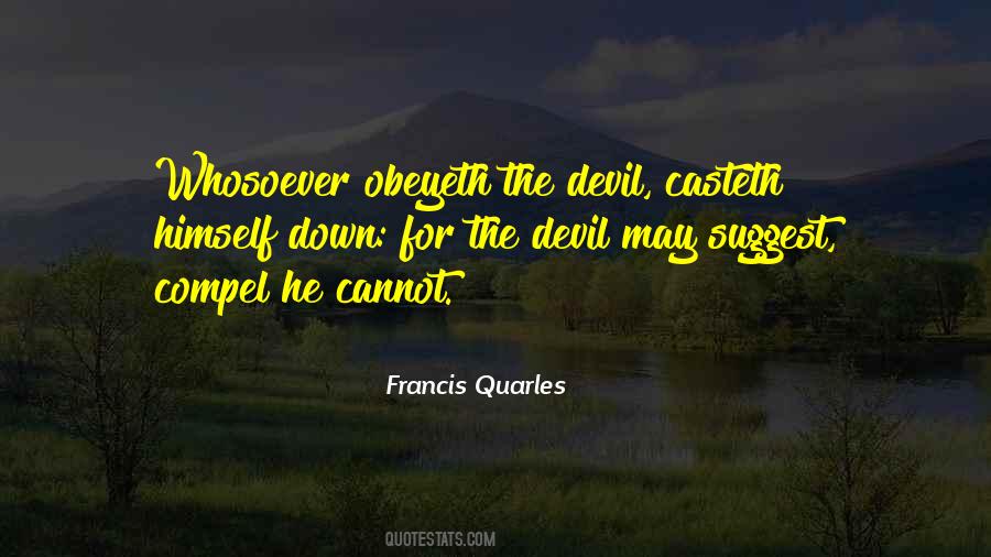 Devil Himself Quotes #1183767