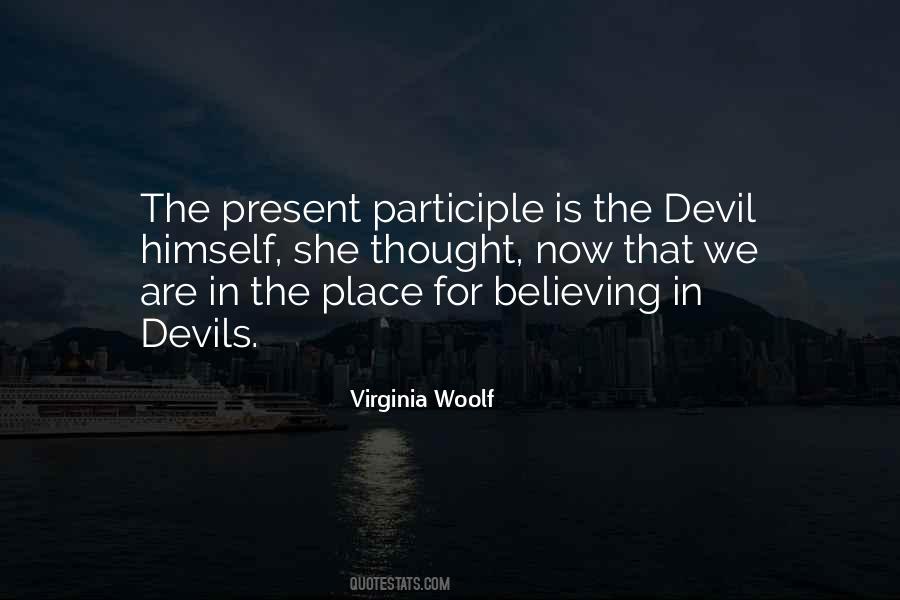 Devil Himself Quotes #1847838