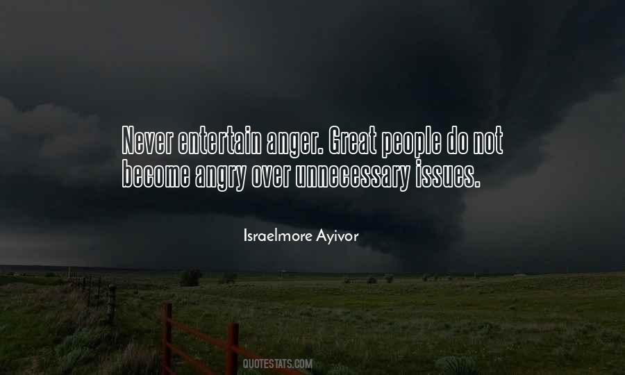 I Got Anger Issues Quotes #802555