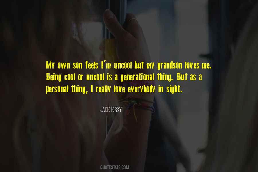 Son Grandson Quotes #697087