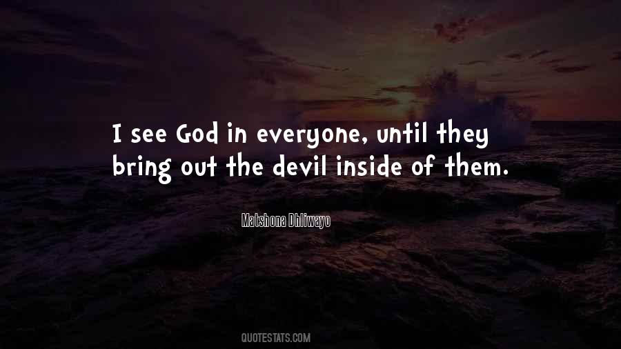 Devil Inside You Quotes #115971