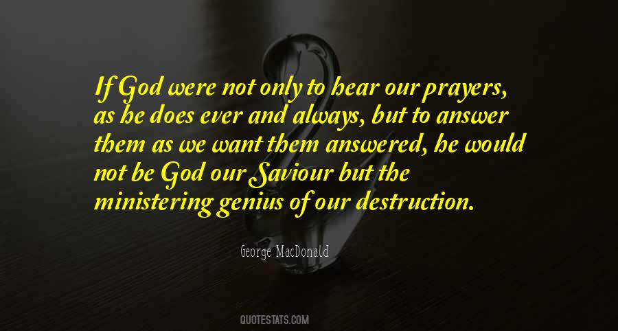 Hear Our Prayer Quotes #1331908