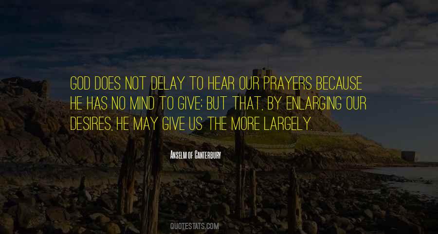 Hear Our Prayer Quotes #1656682