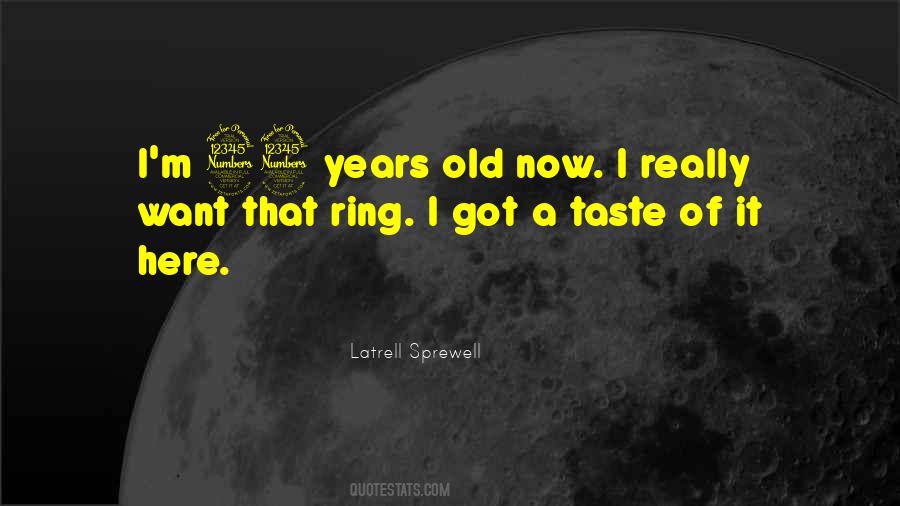 Old Ring Quotes #1489960