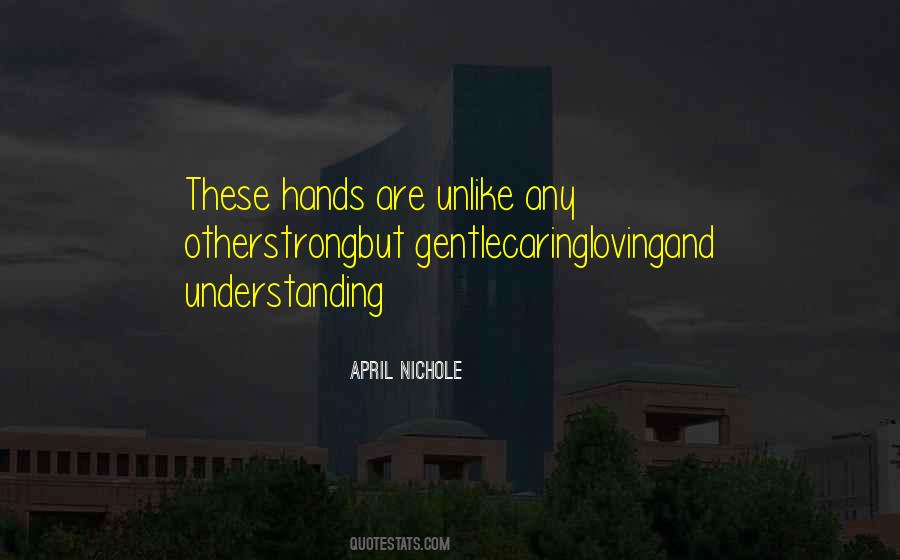 Strong Caring Quotes #205865