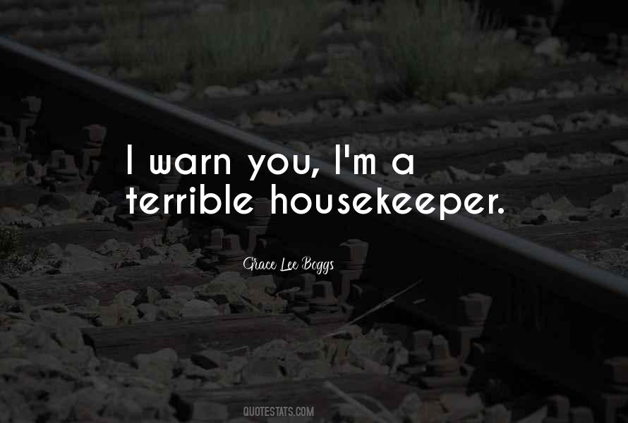Quotes About A Housekeeper #1586570