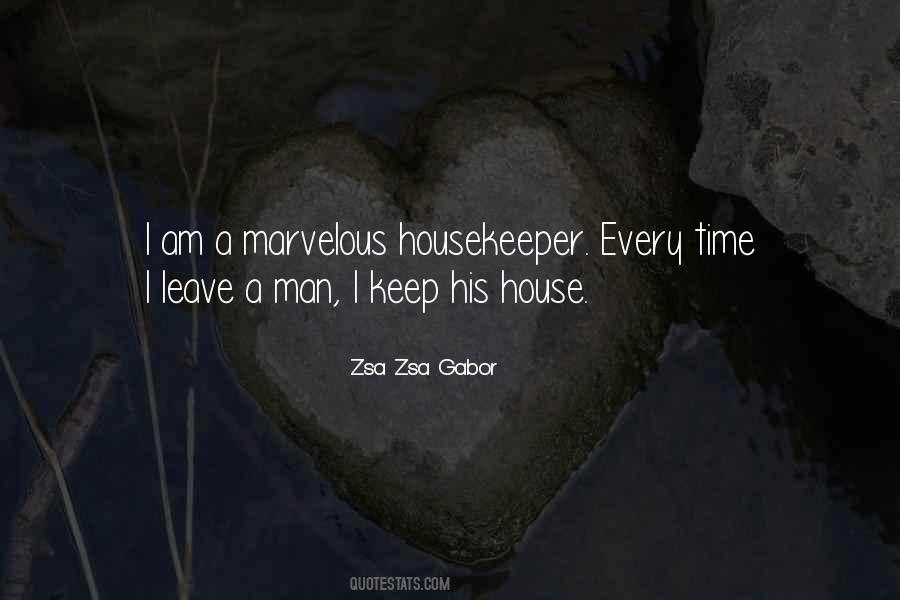 Quotes About A Housekeeper #379094
