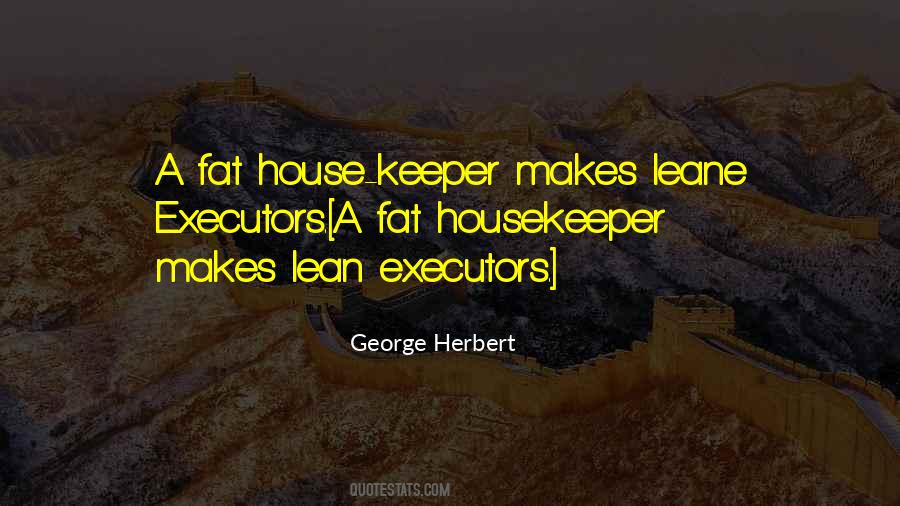 Quotes About A Housekeeper #671321