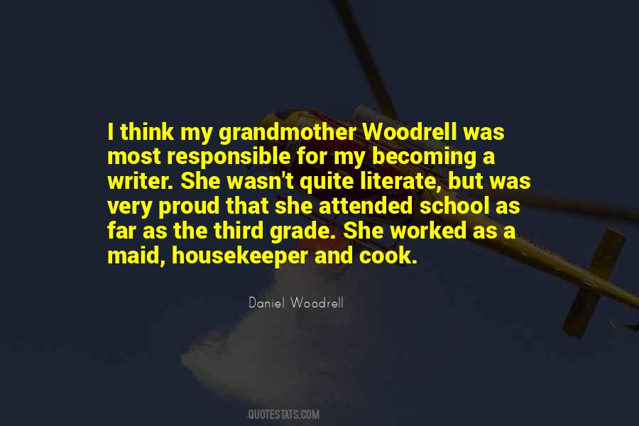 Quotes About A Housekeeper #7295