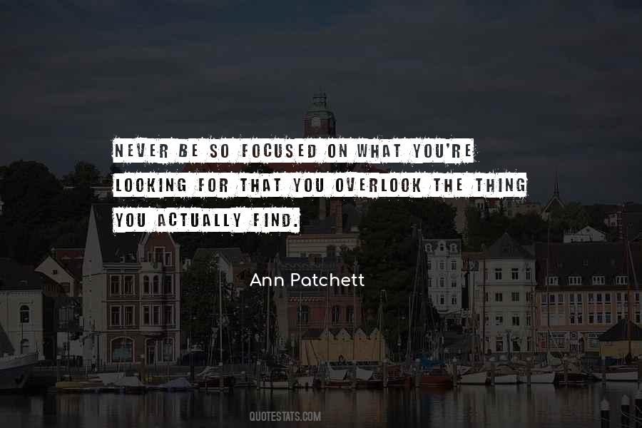 Be So Focused Quotes #1207031
