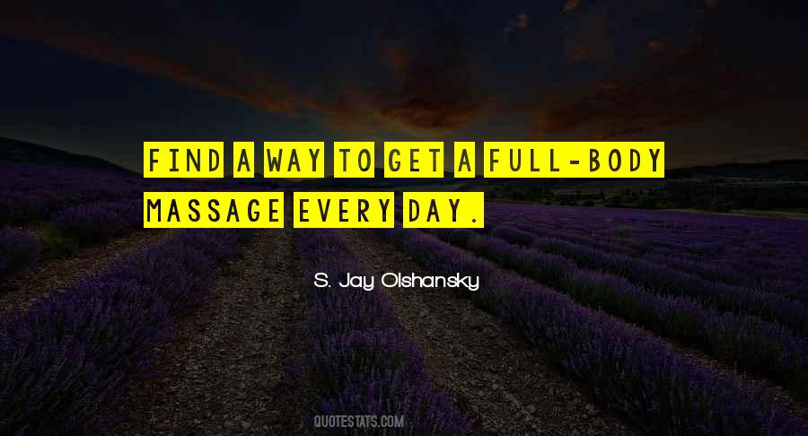 Self Massage Quotes #1487557
