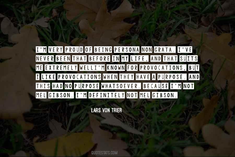 Have A Purpose In Life Quotes #1337985