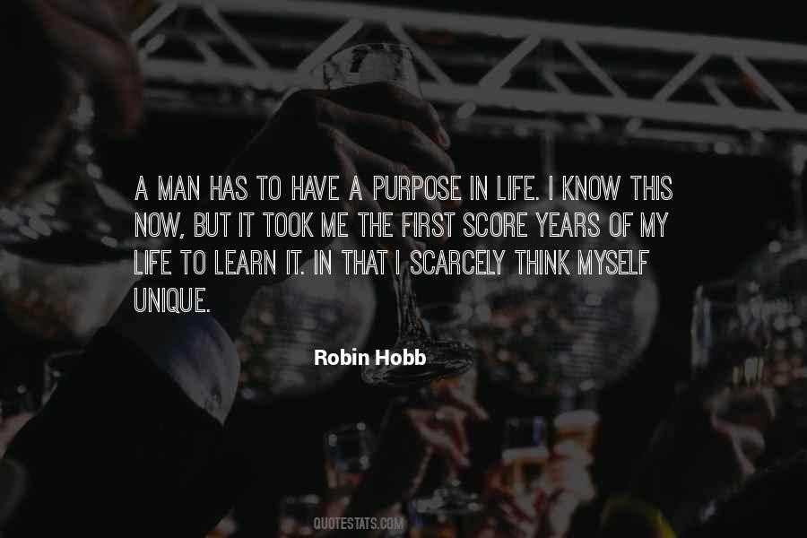 Have A Purpose In Life Quotes #523723