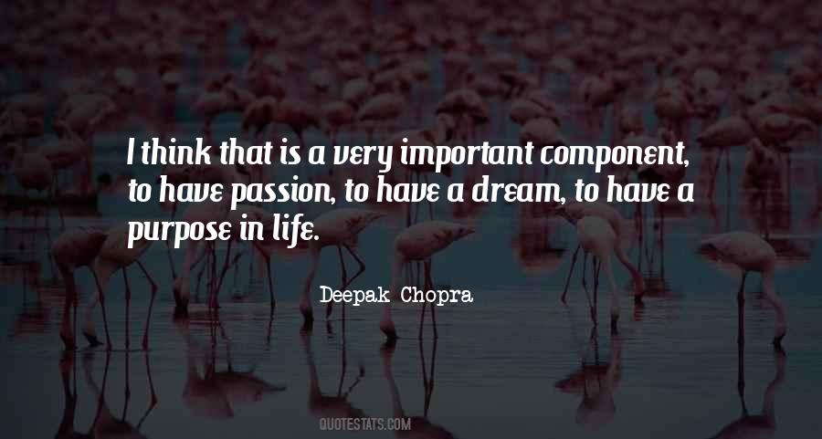Have A Purpose In Life Quotes #915005
