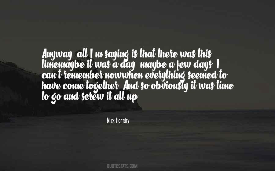 When I Come Up Quotes #1258591
