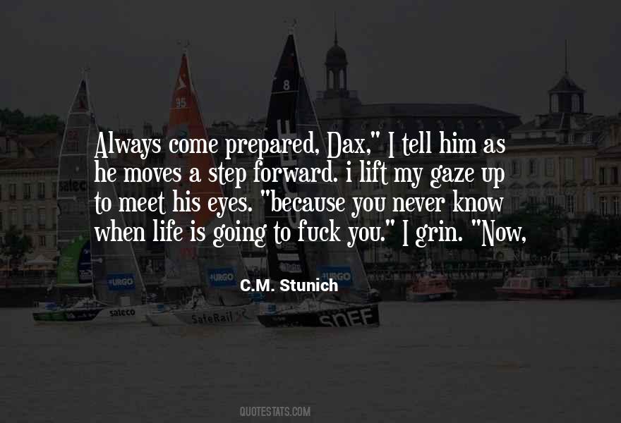 When I Come Up Quotes #339371