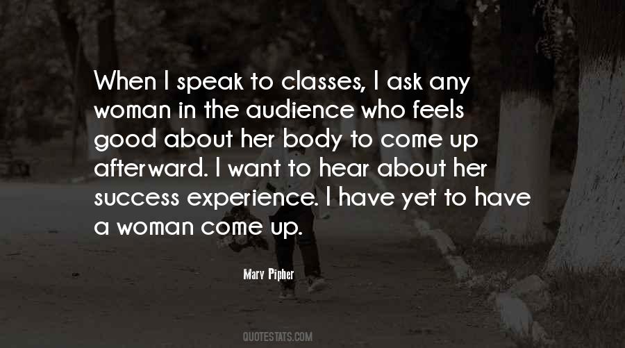When I Come Up Quotes #339381
