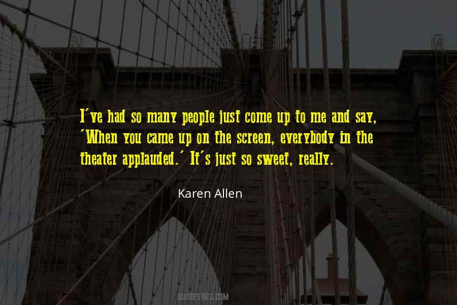 When I Come Up Quotes #398504