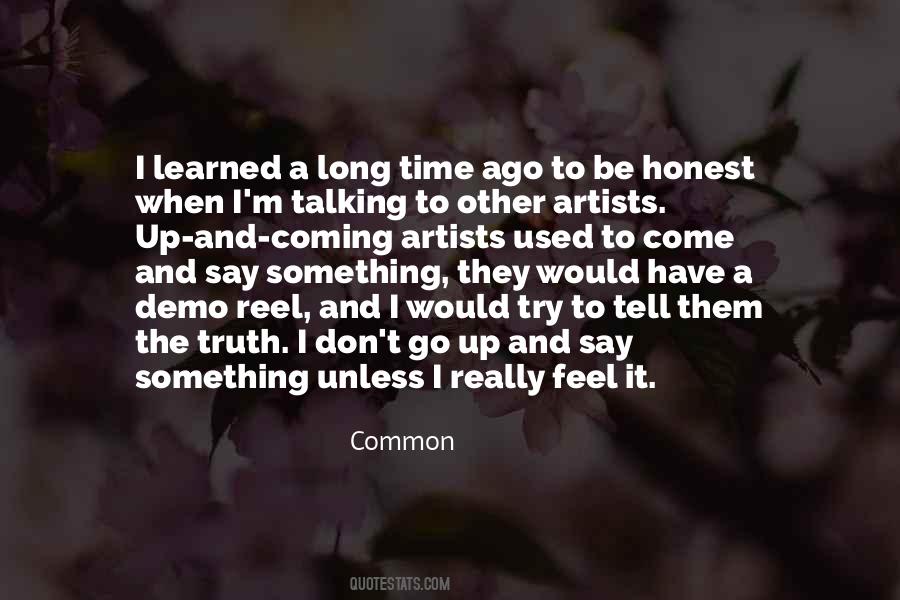 When I Come Up Quotes #747531