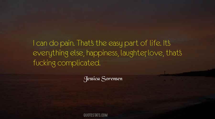 Life Love Pain Quotes #16772