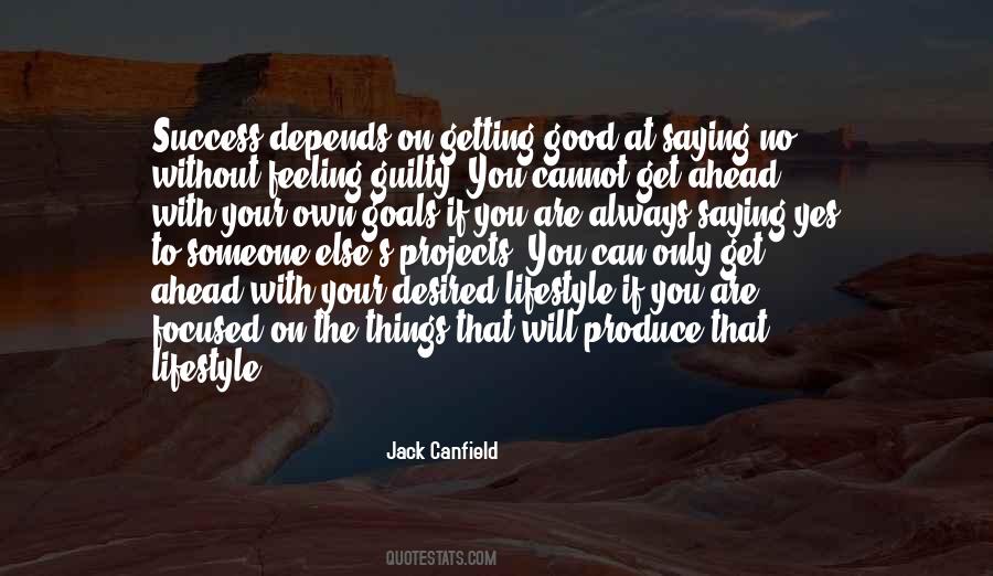 Your Success Depends On You Quotes #1024160