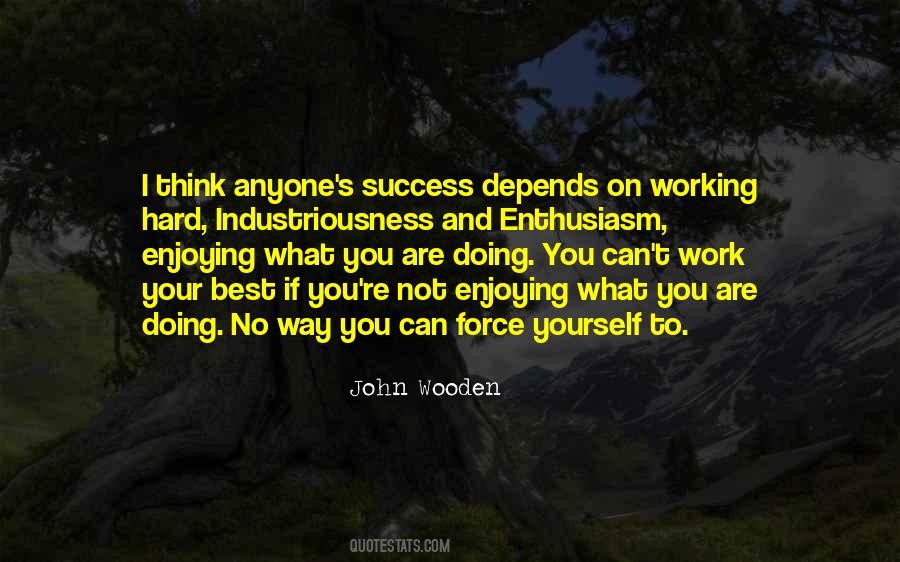 Your Success Depends On You Quotes #1465063