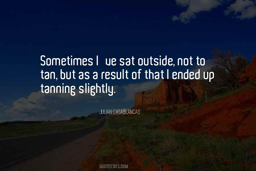 Self Tanning Quotes #345333