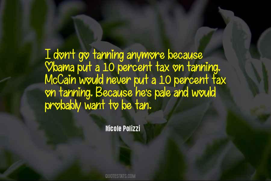 Self Tanning Quotes #554762