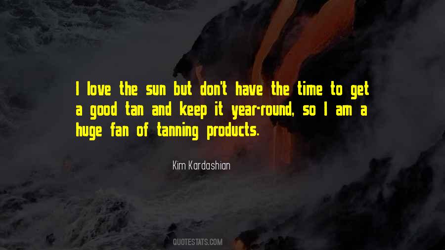 Self Tanning Quotes #673998