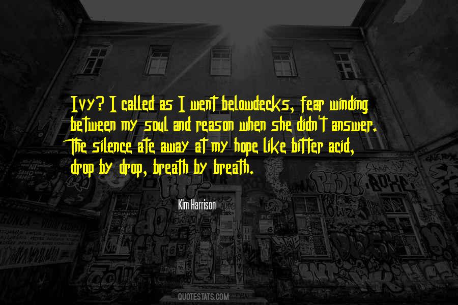 Bitter Soul Quotes #1578944