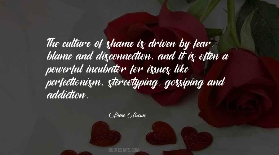 No Blame Culture Quotes #750897