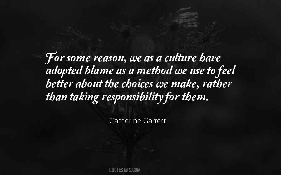 No Blame Culture Quotes #779423