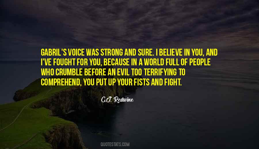 For Being Strong Quotes #1228806